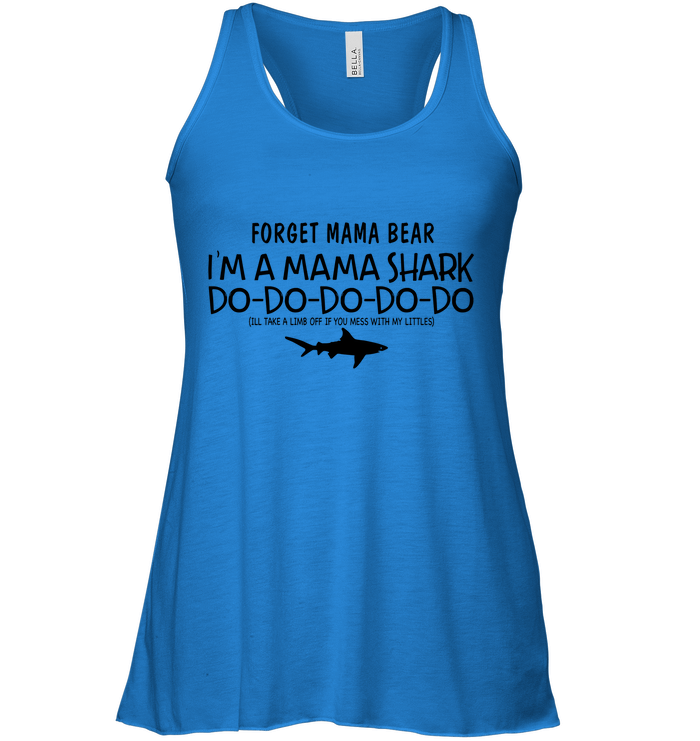 Forget Mama Bear I'm A Mama Shark Do-Do Shirt