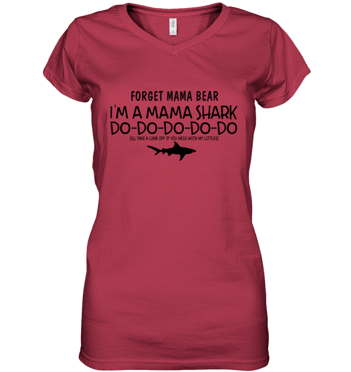 Forget Mama Bear I'm A Mama Shark Do-Do Shirt