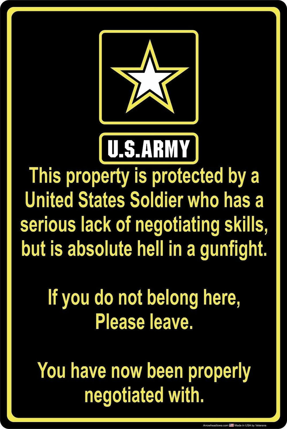 MADE IN US Property Protected by Soldier U.S. Army 8