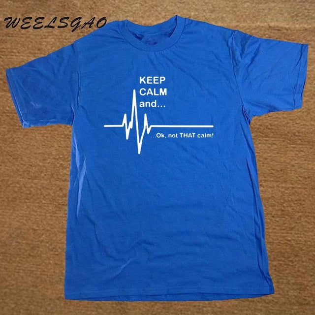 EMT EMS NurseKeep Calm and...Not That Calm Heart Rate Paramedic Nurse T Shirt